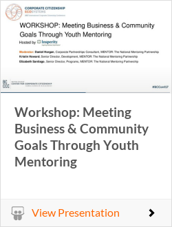 Workshop: Meeting Business & Community Goals Through Youth Mentoring