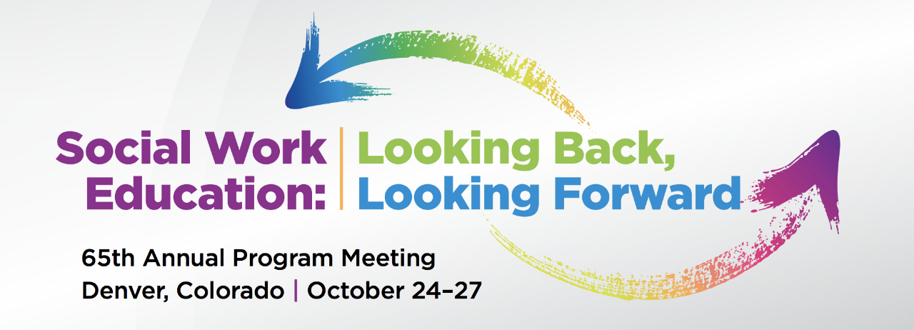 Council on Social Work Education’s Annual Program Meeting 2019