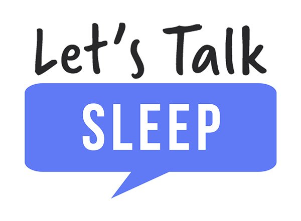 Let's talk sleep