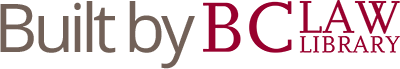 This application was built by the staff of the Boston College Law Library