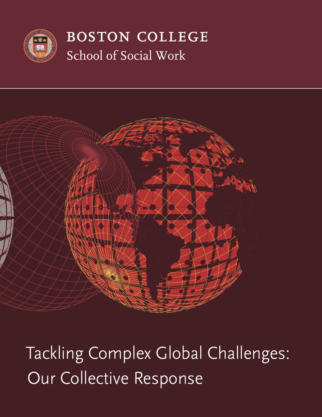 Tackling Complex Global Challenges Dean's Impact report 